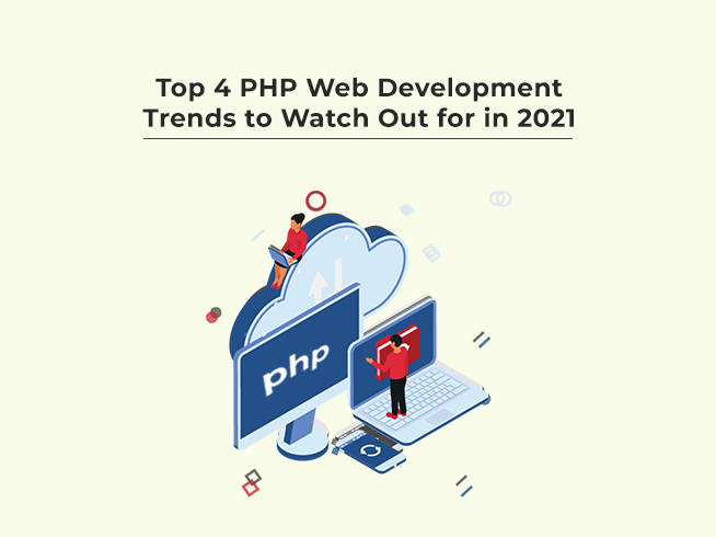 top PHP web development trends in 2021
